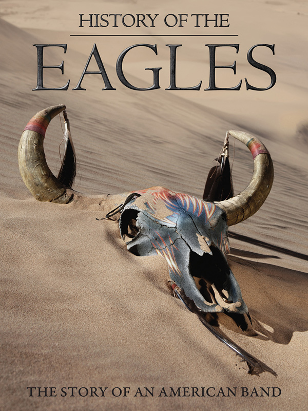 駆け足の人生　History of the Eagles